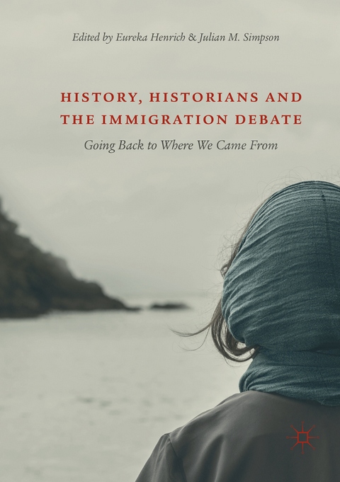 History, Historians and the Immigration Debate - 