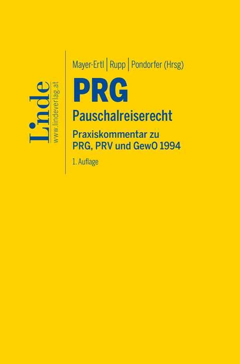 PRG | Pauschalreisegesetz - Katharina Mayer-Ertl, Lisa Rupp, Viola Pondorfer