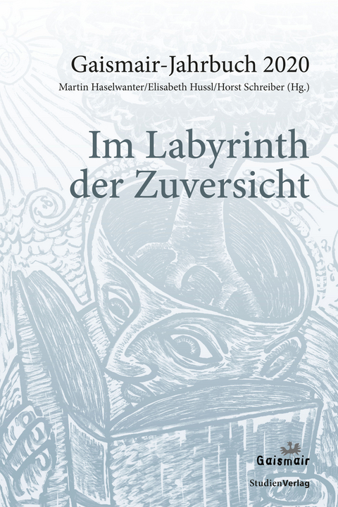 Im Labyrinth der Zuversicht - 