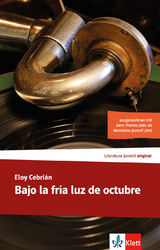 Bajo la fría luz de octubre - Cebrián, Eloy M.