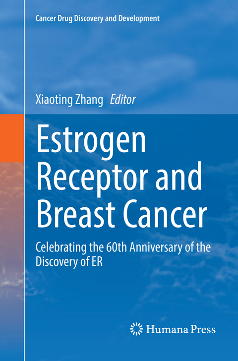 Estrogen Receptor and Breast Cancer - 