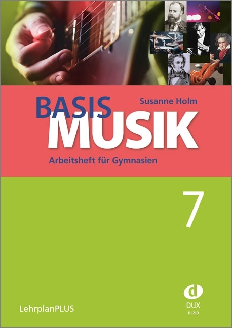 Basis Musik 7 - Arbeitsheft - 