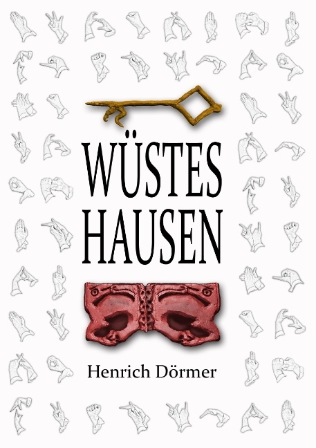 Wüstes Hausen - Henrich Dörmer