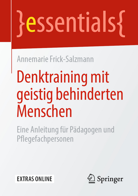 Denktraining mit geistig behinderten Menschen - Annemarie Frick-Salzmann