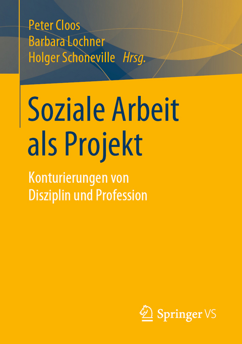 Soziale Arbeit als Projekt - 