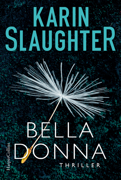 Belladonna - Karin Slaughter