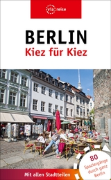 Berlin – Kiez für Kiez - Brodauf, Julia