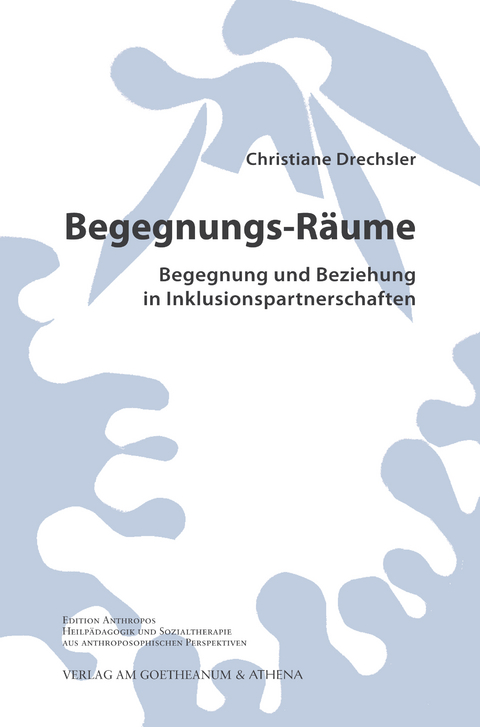 Begegnungs-Räume. Begegnung und Beziehung in Inklusionspartnerschaften - Prof. Dr. Christiane Drechsler