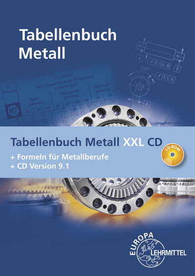 Tabellenbuch Metall XXL CD - Roland Gomeringer, Roland Kilgus, Volker Menges, Stefan Oesterle, Thomas Rapp, Claudius Scholer, Andreas Stenzel, Andreas Stephan, Falko Wieneke