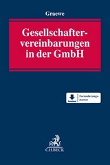 Gesellschaftervereinbarungen in der GmbH - 