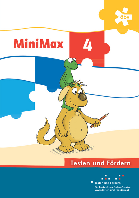 MiniMax 4, Arbeitsheft Testen und Fördern - Dr. Andrea Eder