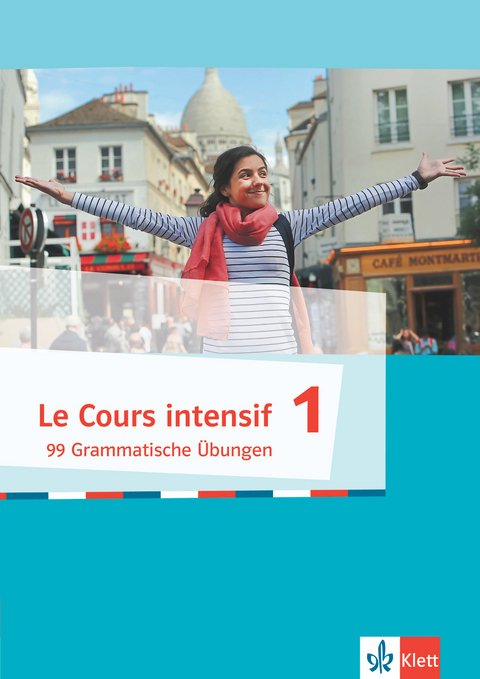 Le Cours intensif 1, 99 grammatische Übungen - Nathalie Karanfilovic, Léo Koesten, Michael Pfau