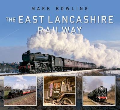 East Lancashire Railway -  Mark Bowling