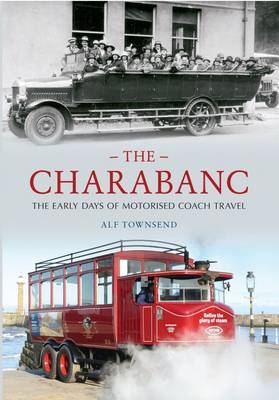 Charabanc -  Alf Townsend