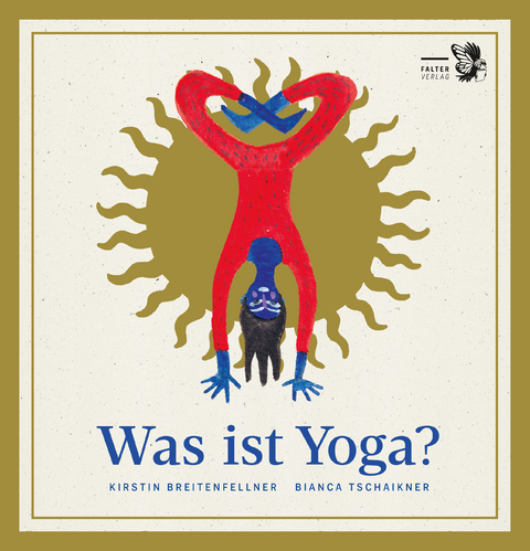 Was ist Yoga? - Kirstin Breitenfellner