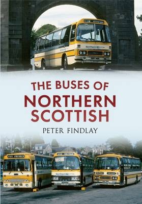 Buses of Northern Scottish -  Peter Findlay