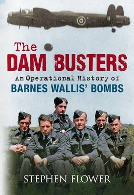 Dam Busters -  Stephen Flower