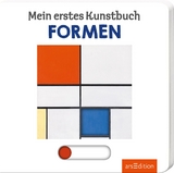 Mein erstes Kunstbuch - Formen