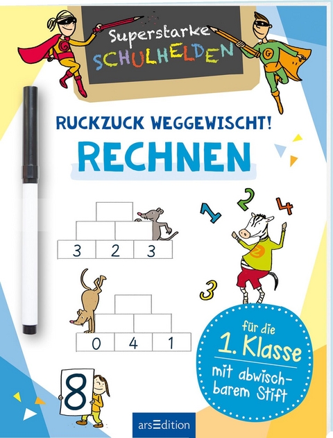 Superstarke Schulhelden – Ruckzuck weggewischt! Rechnen