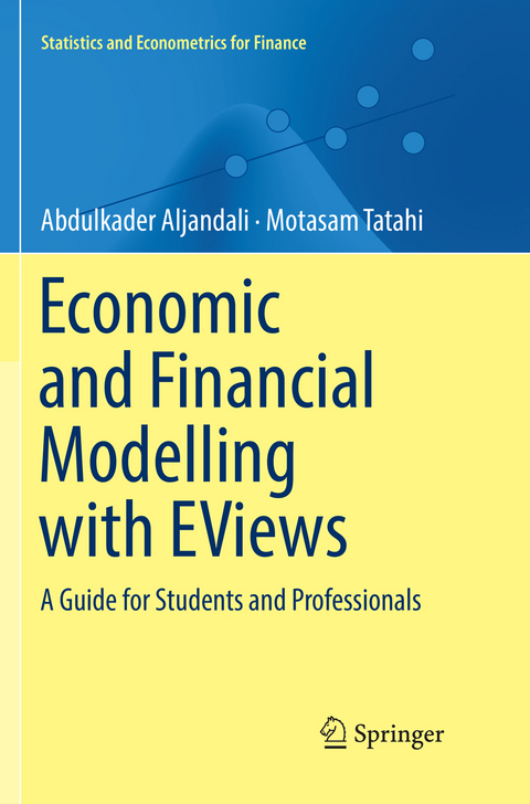 Economic and Financial Modelling with EViews - Abdulkader Aljandali, Motasam Tatahi