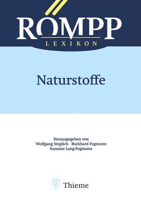 RÖMPP Lexikon Naturstoffe, 1. Auflage, 1997 - 