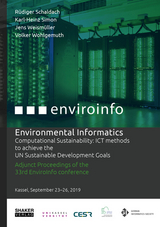 Environmental Informatics: Computational Sustainability: ICT methods to achieve the UN Sustainable Development Goals - Volker Wohlgemuth