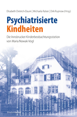 Psychiatrisierte Kindheiten - 