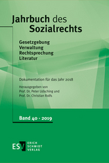 Jahrbuch des Sozialrechts (der Gegenwart). Gesetzgebung - Verwaltung... / Jahrbuch des Sozialrechts - - Dokumentation für das Jahr 2018 - 