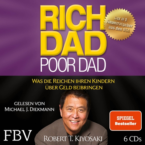 Rich Dad Poor Dad - Robert T. Kiyosaki