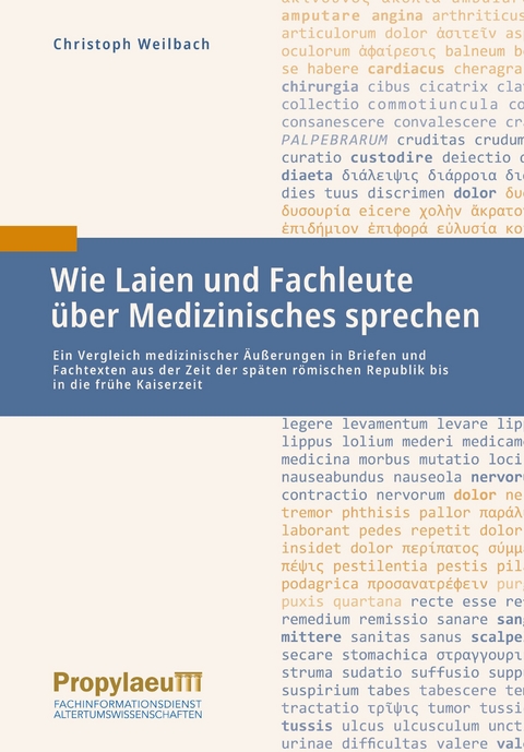 Wie Laien und Fachleute über Medizinisches sprechen - Christoph Weilbach