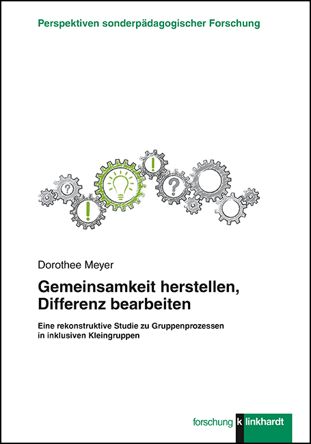 Gemeinsamkeit herstellen, Differenz bearbeiten - Dorothee Meyer