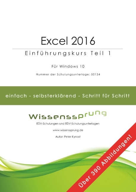 Excel 2016 - Einführungskurs Teil 1 - Peter Kynast