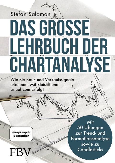 Das große Lehrbuch der Chartanalyse - Stefan Salomon