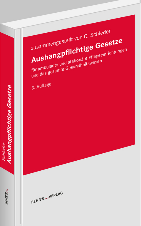 Aushangpflichtige Gesetze - Dr. Christian Schieder