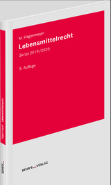 Lebensmittelrecht - Prof. Dr. Hagenmeyer, Moritz