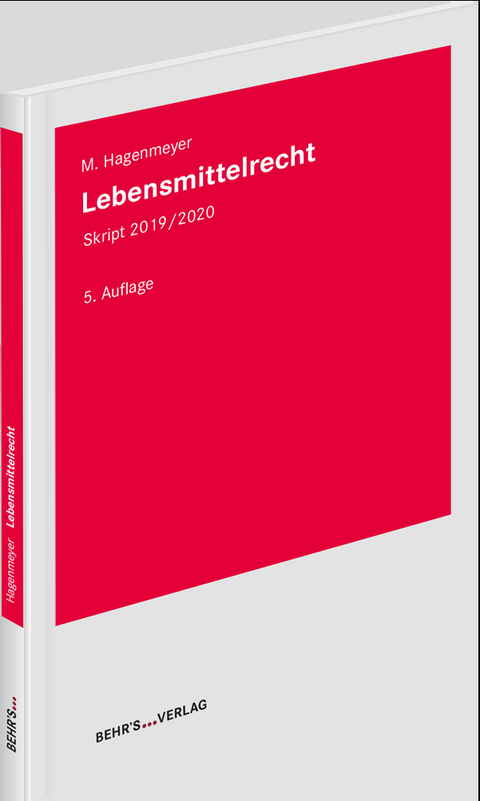 Lebensmittelrecht - Moritz Prof. Dr. Hagenmeyer