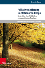 Palliative Sedierung im stationären Hospiz - Annette Riedel