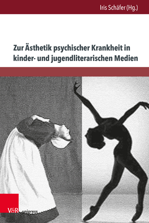 Zur Ästhetik psychischer Krankheit in kinder- und jugendliterarischen Medien - 