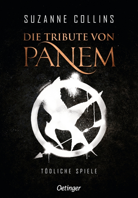 Die Tribute von Panem 1. Tödliche Spiele - Suzanne Collins