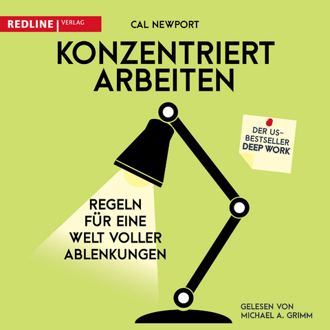 Konzentriert arbeiten - Cal Newport