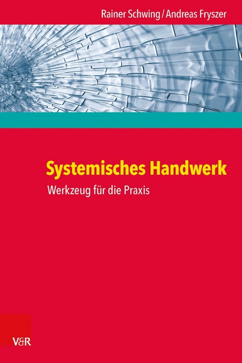 Systemisches Handwerk -  Rainer Schwing,  Andreas Fryszer