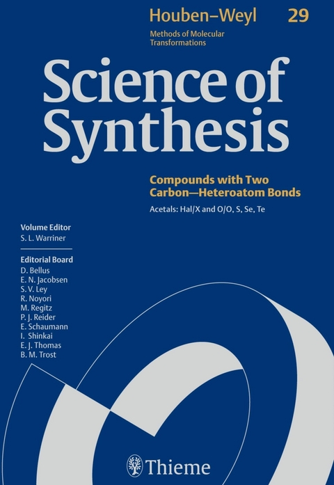 Science of Synthesis: Houben-Weyl Methods of Molecular Transformations  Vol. 29 - 