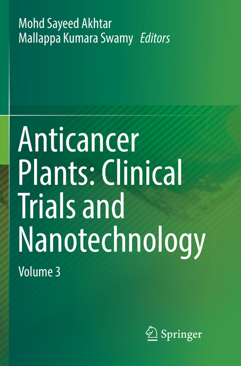 Anticancer Plants: Clinical Trials and Nanotechnology - 