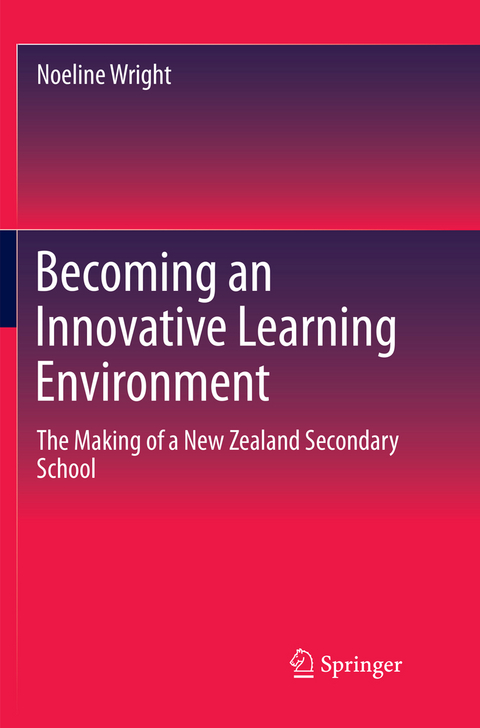 Becoming an Innovative Learning Environment - Noeline Wright