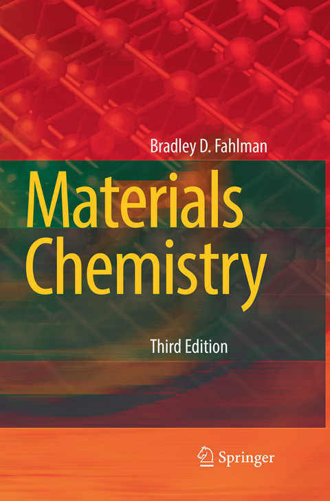 Materials Chemistry - Bradley D. Fahlman