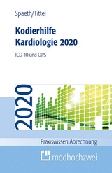 Kodierhilfe Kardiologie 2020 - Spaeth, Christoph; Tittel, Claudia