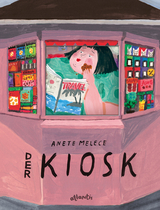 Der Kiosk - Anete Melece