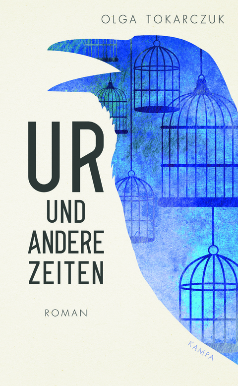 Ur und andere Zeiten - Olga Tokarczuk