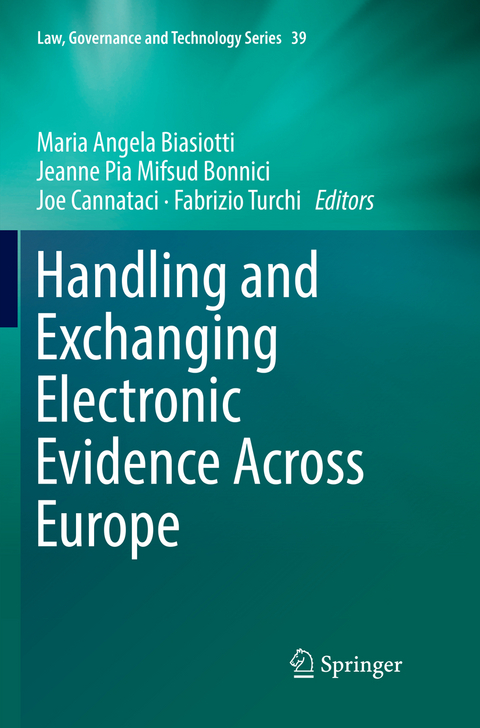 Handling and Exchanging Electronic Evidence Across Europe - 