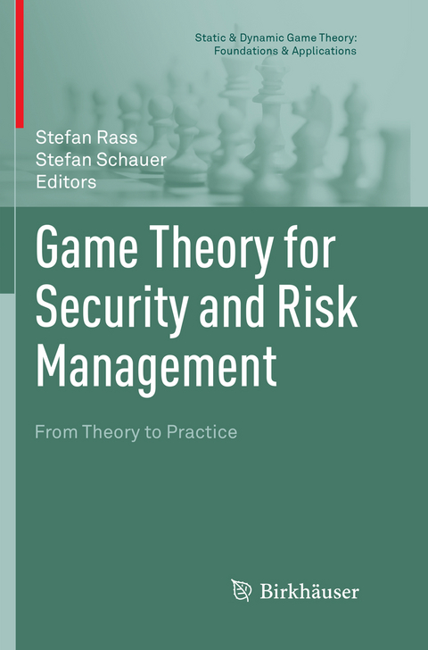 Game Theory for Security and Risk Management - 